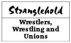 Stranglehold – Wrestling Heritage